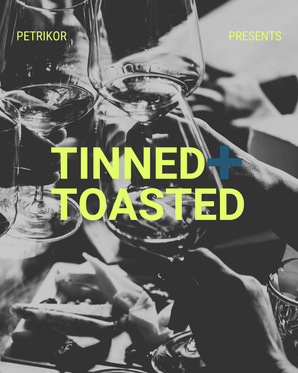 TINNED + TOASTED TICKETS (9.23)